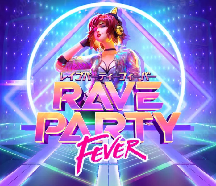 เกมสล็อตpg Rave Party Fever